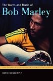 The Words and Music of Bob Marley (Praeger Singer-songwriter Collection)