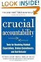 Crucial Accountability: Tools for Resolving Violated Expectations, Broken Commitments, and Bad Behavior, Second Edition ( Paperback)