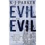 Evil for Evil (Engineer Trilogy)