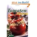 Tomaten ? Die besten Rezepte Die besten Rezepte