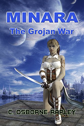 Minara: The Grojan War