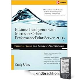 Business Intelligence with Microsoft Office PerformancePoint Server 2007