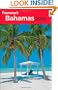 Frommer's Bahamas 2010 (Frommer's Complete Guides)