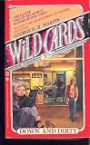 Wild Cards V: Down & Dirty