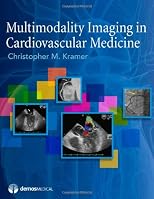 Multimodality imaging in cardiovascular medicine