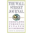 The Wall Street Journal. Complete Personal Finance Guidebook (the Wall Street