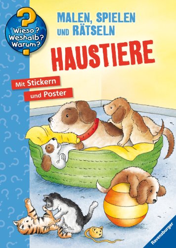 Malbuch Haustiere: Malen, Stickern, Erstes Lernen