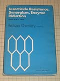 Pesticide chemistry : proceedings of the second International IUPAC Congress of Pesticide Chemistry