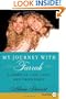 My Journey with Farrah LP: A Story of Life, Love, and Friendship