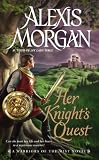 Her Knight's Quest: A Warriors of the Mist Novel by Alexis Morgan