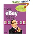 Tricks of the eBay Masters (2nd Edition) by Michael Miller
