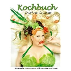 Kochbuch: Gesammelte Rezepte und Anekdoten einer Gourmeuse