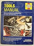 Automotive tools manual : the Haynes manual for buying and using automotive tools
