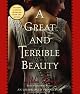 A Great and Terrible Beauty