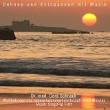 Produkt-Bild: Dehnen und Entspannen mit Musik: Wohlbefinden und h&ouml;here Leistungsbereitschaft in 10 Minuten