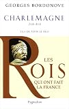 Charlemagne : Empereur et Roi