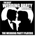 The Best Wedding Party Music Ever