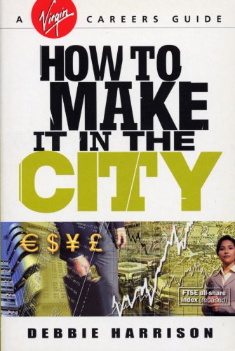 How To Make It In The City (A Virgin careers guide)