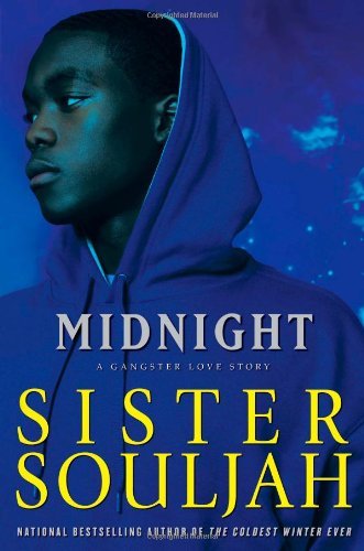 Midnight A Gangster Love Story by Souljah, Sister [Atria Books,2008] (Hardcover)