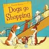 Dogs Go Shopping