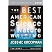 The Best American Science and Nature Writing 2008