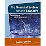 The Financial System and the Economy: Principles of Money and Banking (with InfoTrac�)