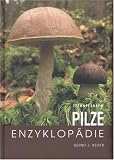 Produkt-Bild: Illustrierte Pilze-Enzyklop&auml;die