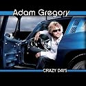 Crazy Days