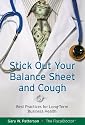 Stick Out Your Balance Sheet and Cough: Best Practices for Long-Term Business Health