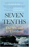 Seven-tenths: The Sea and Its Thresholds