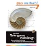 Gelungenes Webdesign. Eine praktische Einf�hrung in die Prinzipien der Webseitengestaltung