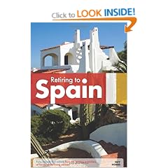 Retiring to Spain (Retiring Abroad)