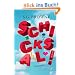 Schicksal!: Roman