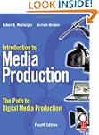 Introduction to Media Production: The...