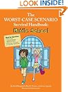 Worst Case Scenario Middle School (Worst-Case Scenario Survival ...