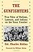 The Gunfighters: True Tales of Outlaws, Lawmen, and Indians on the Texas Frontier