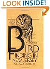 A Guide to Bird Finding in New Jersey: First Edition