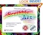 Scribble Art: Independent Creative Art Experiences for Children (Bright Ideas for Learning)