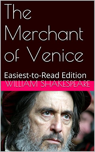 The Merchant of Venice: Easiest-to-Read Edition