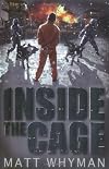 Inside the Cage