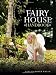 Fairy House Handbook