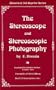 The Stereoscope and Stereoscopic Photography