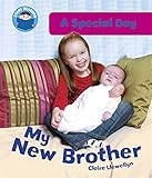 My new brother