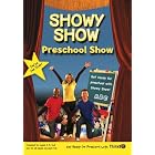 Click here to buy Showy Show! Preschool Show by .