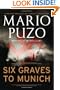 Six Graves to Munich