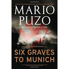Six Graves to Munich