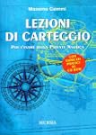 Lezioni di carteggio. Con CD-ROM