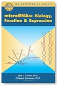 microRNA: Biology, Function & Expression (Nuts & Bolts series)