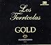 Los Terricolas - Gold (Grandes Exitos) (UK Import)