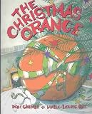 The Christmas Orange **ISBN: 9781550050752**